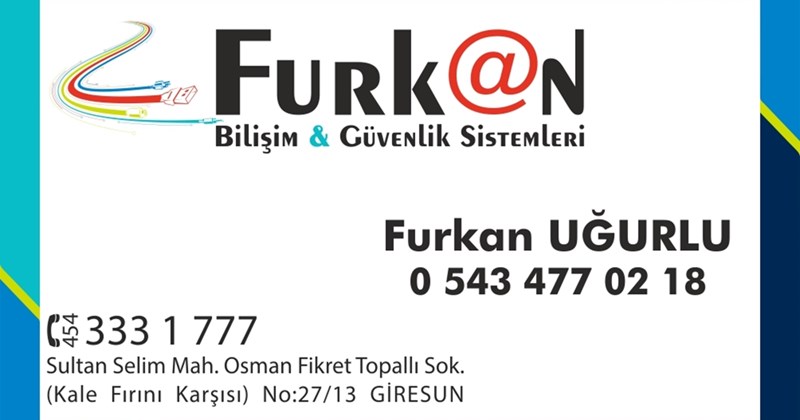 Furkan Bilisim Güvenlik Sistemleri