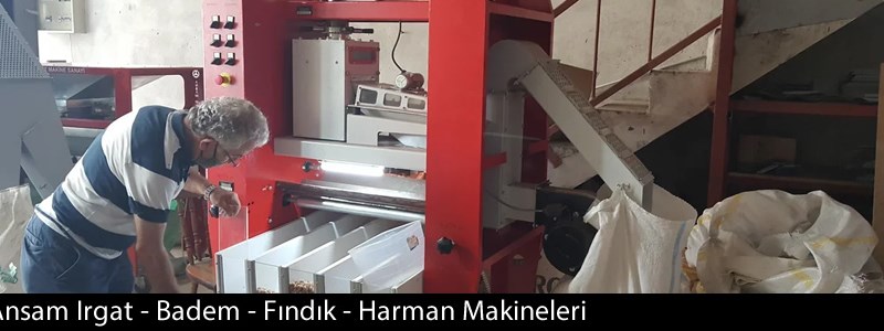 Ansam Irgat - Badem Ayıklama - Fındık Ayıklama - Harman Makineleri